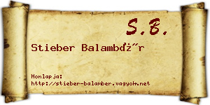 Stieber Balambér névjegykártya
